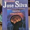 METODA JOSE SILVA. ASIGURATI-VA SUCCESUL IN VIATA FOLOSIND PERCEPTIA EXTRASENZORIALA