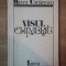 VISUL CHIMERIC de MIRCEA CARTARESCU , 1992
