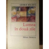 LUMEA IN DOUA ZILE-GEORGE BALAITA-209384