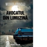 Avocatul din limuzina (editie de buzunar) - Michael Connelly