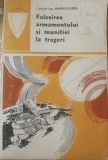 Folosirea armamentului si munitiei la trageri - Colonel ing. Marin Florea