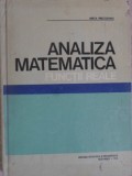 Analiza Matematica. Functii Reale - Anca Precupanu, Didactica si Pedagogica, 1976, Hardcover, 326 pagini