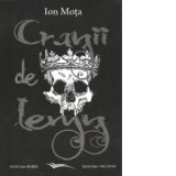 Cranii de lemn - Articole cu intregirea: Liga natiunilor - Conferinta. Testamentul lui Ion Mota. Biografia de A. Vantu - Ion Mota
