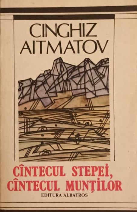 CANTECUL STEPEI, CANTECUL MUNTILOR-CINGHIZ AITMATOV-109546