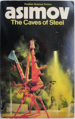 The Caves of Steel &amp;ndash; Isaac Asimov foto