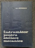 INDRUMATOR PENTRU ATELIERE MECANICE - Georgescu 1972