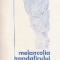Melancolia Trandafirului Albastru