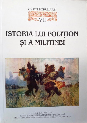 ISTORIA LUI POLIȚION ȘI A MILITINEI - CĂRȚI POPULARE, VII foto