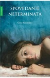 Spovedanie neterminata - Gena Geamanu