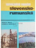 Monica Breazu - Konverzacna prirucka slovensko-rumunska - Ghid de conversatie slovac-roman (Editia: 1981)