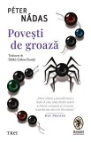 Cumpara ieftin Poveşti de groază - P&eacute;ter N&aacute;das
