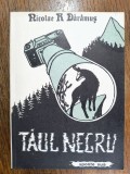 Taul Negru - Nicolae R. Daramus, vanatoare / R4P1S