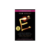 E-Squared: Nine Do-It-Yourself Energy Experiments That Prove Your Thoughts Create Your Reality