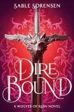 Dire Bound, SAS Gardners EU