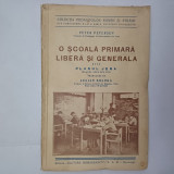 O SCOALA LIBERA SI GENERALA.DUPA PLANUL JENA-PETER PETERSEN-1940 X2.