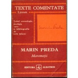 ION BALU - TEXTE COMENTATE - MOROMETII de MARIN PREDA