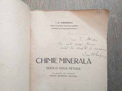 I.N.Longinescu (dedicatie/semnatura) Chimie minerala, 1944 foto
