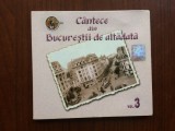 cantece din bucurestii de altadata vol 3 compilatie jean moscopol cristian vasile zavaidoc cd disc muzica veche usoara slagare latin tango romante VG+