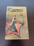 Cumpara ieftin Doamnele Kremlinului - Larisa Vasilieva