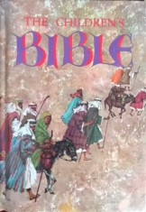 THE CHILDREN&#039;S BIBLE. THE OLD TESTAMENT, THE NEW TESTAMENT-REV. JOSEPH A. GRISPINO, SAMUEL TERRIEN-243922