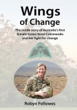 Wings of Change: The inside story of Australia&#039;s first female Green Beret Commando and her fight for change