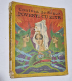 Povesti cu zane &ndash; Contesa de Segur - ilustratii de Iacob Dezideriu 1977