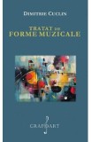 Tratat de forme muzicale - Dimitrie Cuclin