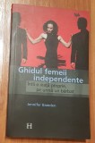 Ghidul femeii independente de Jennifer Bawden