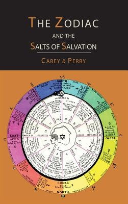 The Zodiac and the Salts of Salvation: Two Parts foto