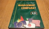 MANAGEMENT COMPARAT - Eugen Burdus - Editura Eonomica, 1998, 304 p., Alta editura