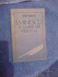 D10 Eminescu si marii sai prieteni - Teodor Vargolici