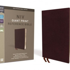 NIV, Reference Bible, Giant Print, Bonded Leather, Burgundy, Red Letter Edition, Comfort Print