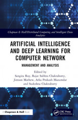 Artificial Intelligence and Deep Learning for Computer Network: Management and Analysis foto