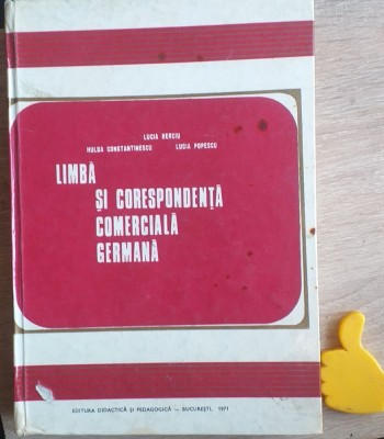 Limba si corespondenta comerciala germana Lucia Berciu Hulda Constantinescu foto