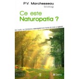 Ce este naturopatia? - P. V. Marchesseau