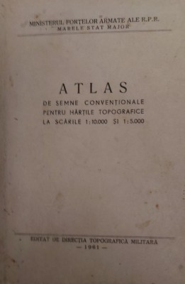 ATLAS DE SEMNE CONVENTIONALE PENTRU HARTILE TOPOGRAFICE LA SCARILE 1:10.000 si 1:5.000 foto