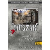 A műszak - Harmadik: Szerződ&eacute;s - Hugh Howey