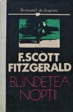 Blandetea noptii - 1991 - Francis Scott Fitzgerald (AJ229)