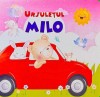 Ursuletul Milo, - Editura Flamingo