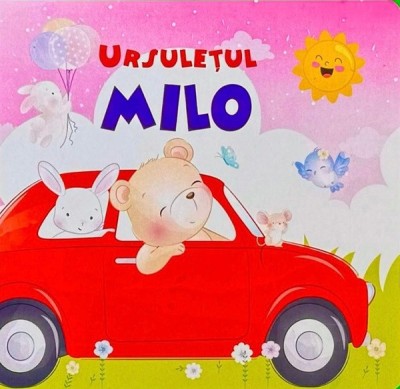 Ursuletul Milo, - Editura Flamingo foto