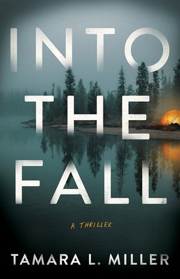 Into the Fall: A Thriller foto
