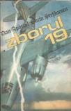 Zborul 19 - Dan Apostol, Sorin Stefanescu