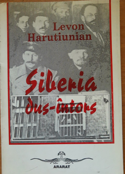 Siberia dus-intors - Levon Harutiunian