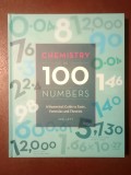 Joel Levy - Chemistry in 100 Numbers: A Numerical Guide to Facts, Formulas and Theories