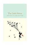 The Little Prince | Antoine De Saint-Exupery, Macmillan Collector&#039;s Library