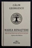 Marea renastere - Calin Georgescu
