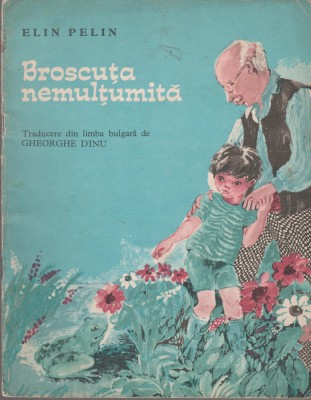 Elin Pelin - Broscuta nemultumita foto