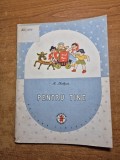 carte pentru copii - pentru tine - din anul 1957
