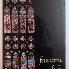 FEREASTRA DE LA VENETIA de SILVIA KERIM , EDITIA A II A REVIZUITA SI ADAUGITA , 2001