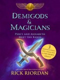 Demigods &amp; Magicians: Percy and Annabeth Meet the Kanes